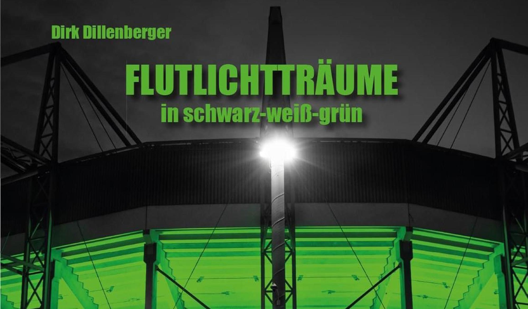„FLUTLICHTTRÄUME in schwarz-weiß grün“ – so lautet das neueste Buch des Gladbacher Schrifstellers Dirk Dillenberger, der darin seine große Leidenschaft zu Fußball-Bundesligist Borussia Mönchengladbach zum Ausdruck bringt. Das Werk ist ab sofort im Buchhandel und über den Bluestarverlag erhältlich. Das Bild zeigt Teile des Buch-Covers.